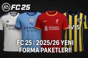 FC 25 | 2025/26 Yeni Sezon Forma Kitleri Yaması 1