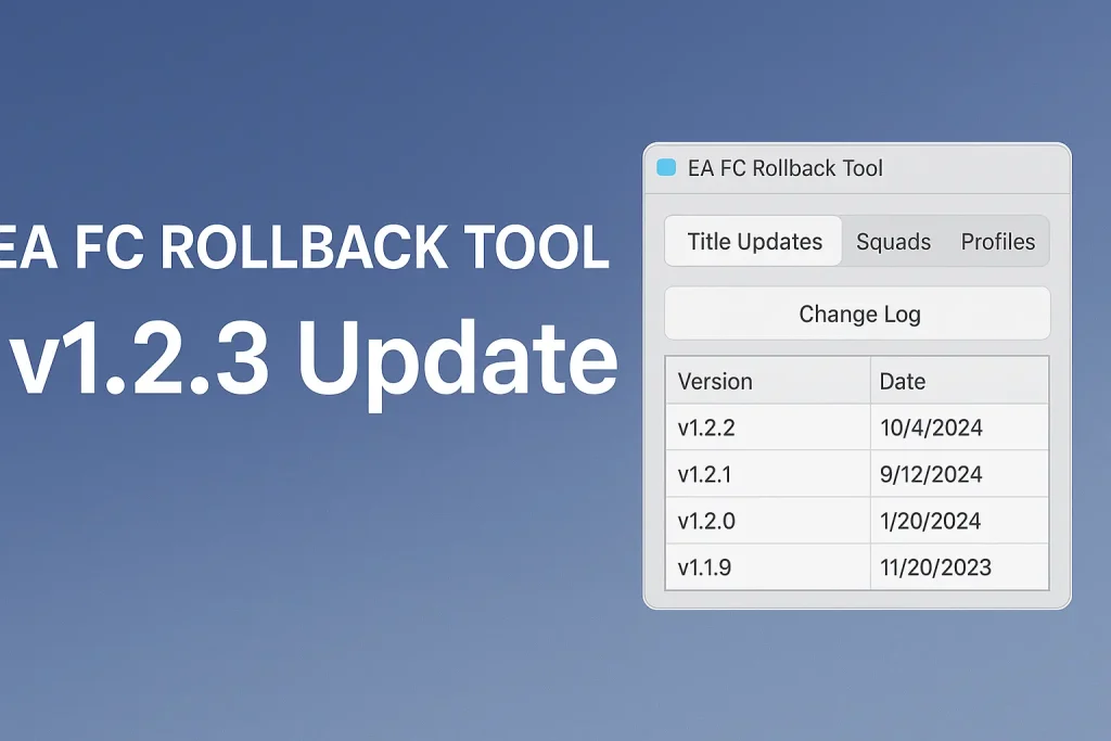 FC 26 Güncellemeleri Geri Alma Programı FC Rollback Tool 2