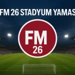 fm26stadyum