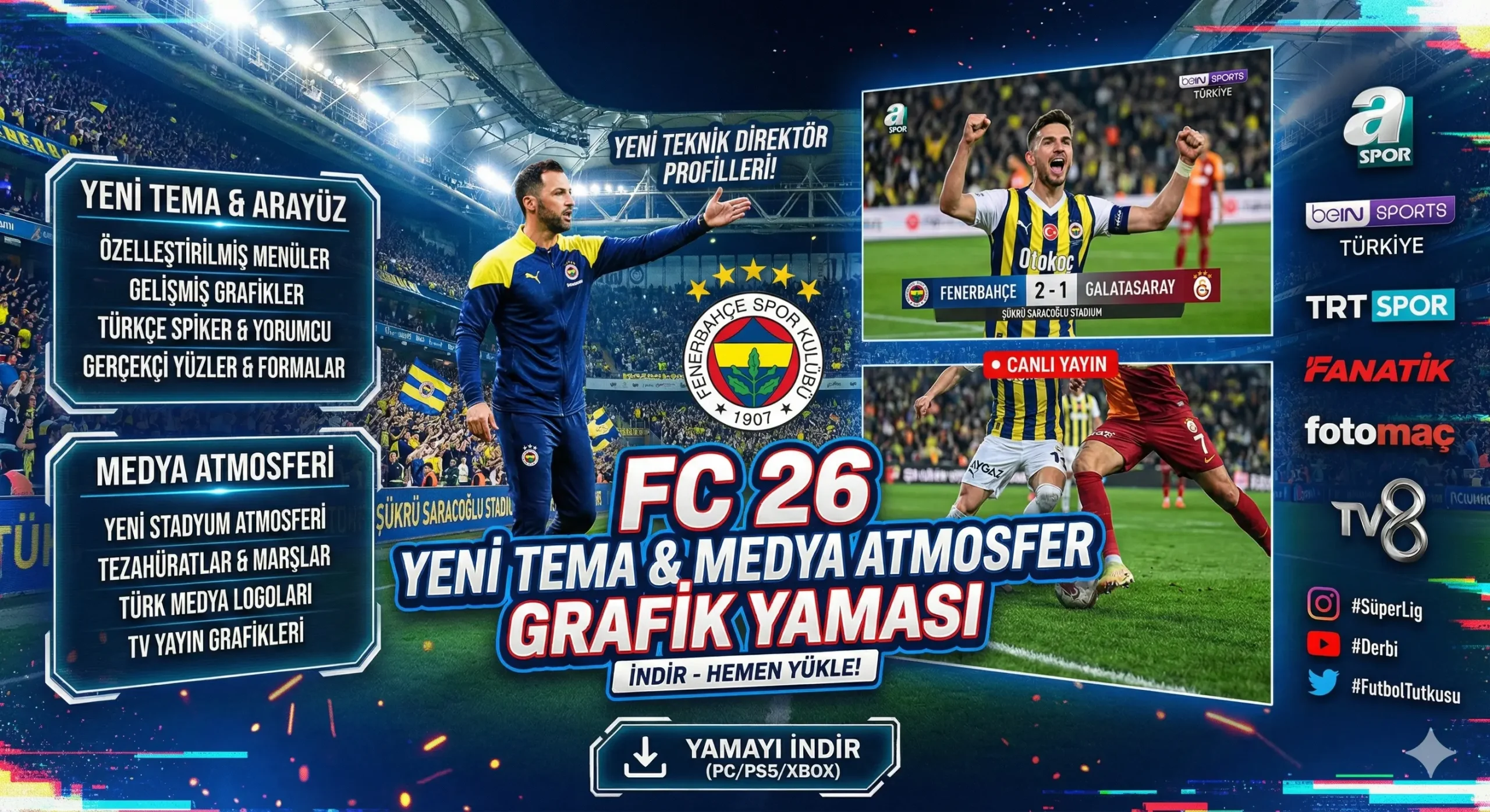 FC 26 Yeni Tema ve Medya Atmosfer Grafik Yaması İndir 1