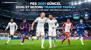 PES 2021 Güncel 2026/27 Sezonu Transfer Yaması İndir Yükle 1